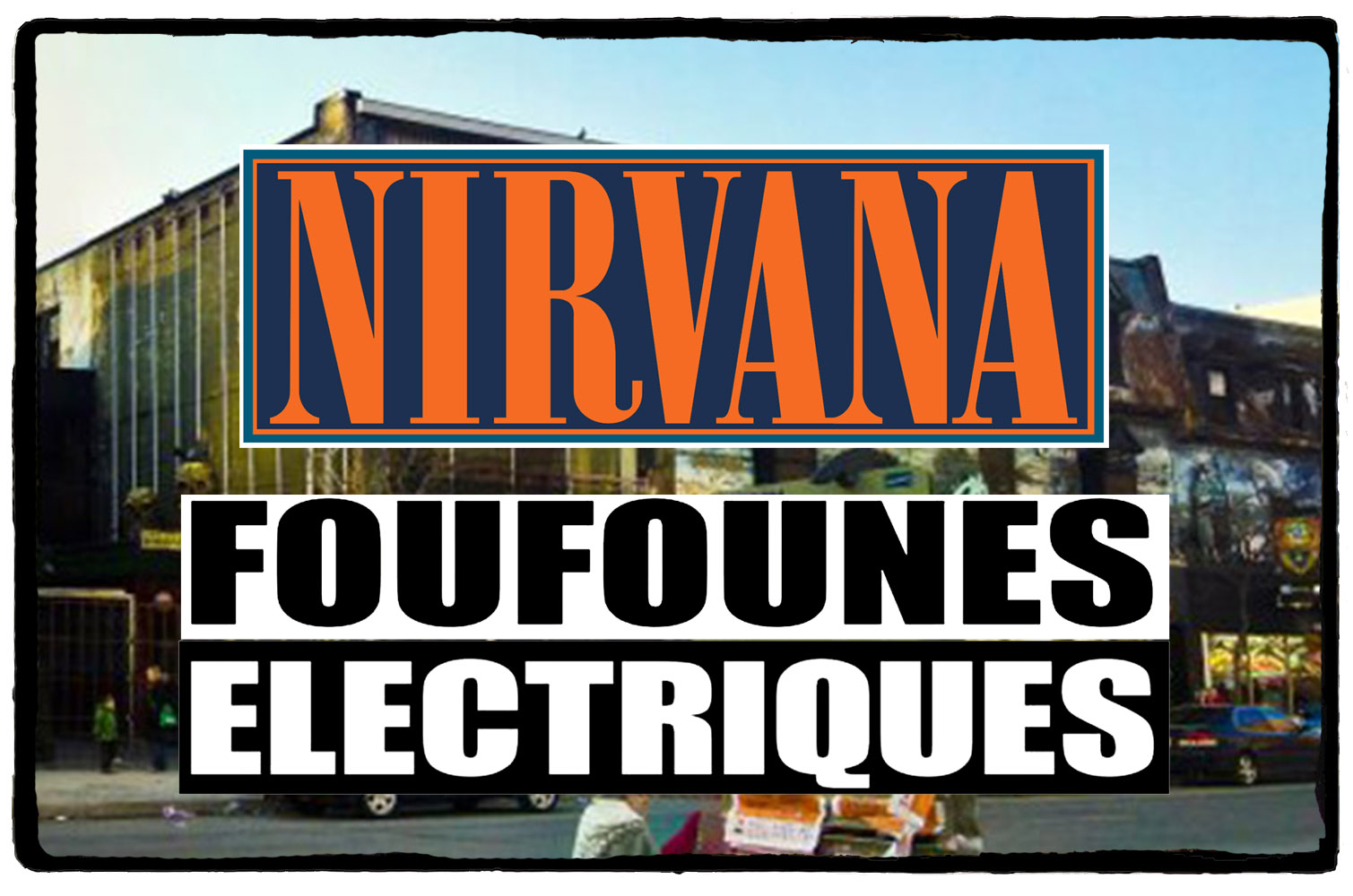 Nirvana no Les Foufounes Électriques – 21 de Setembro de 1991