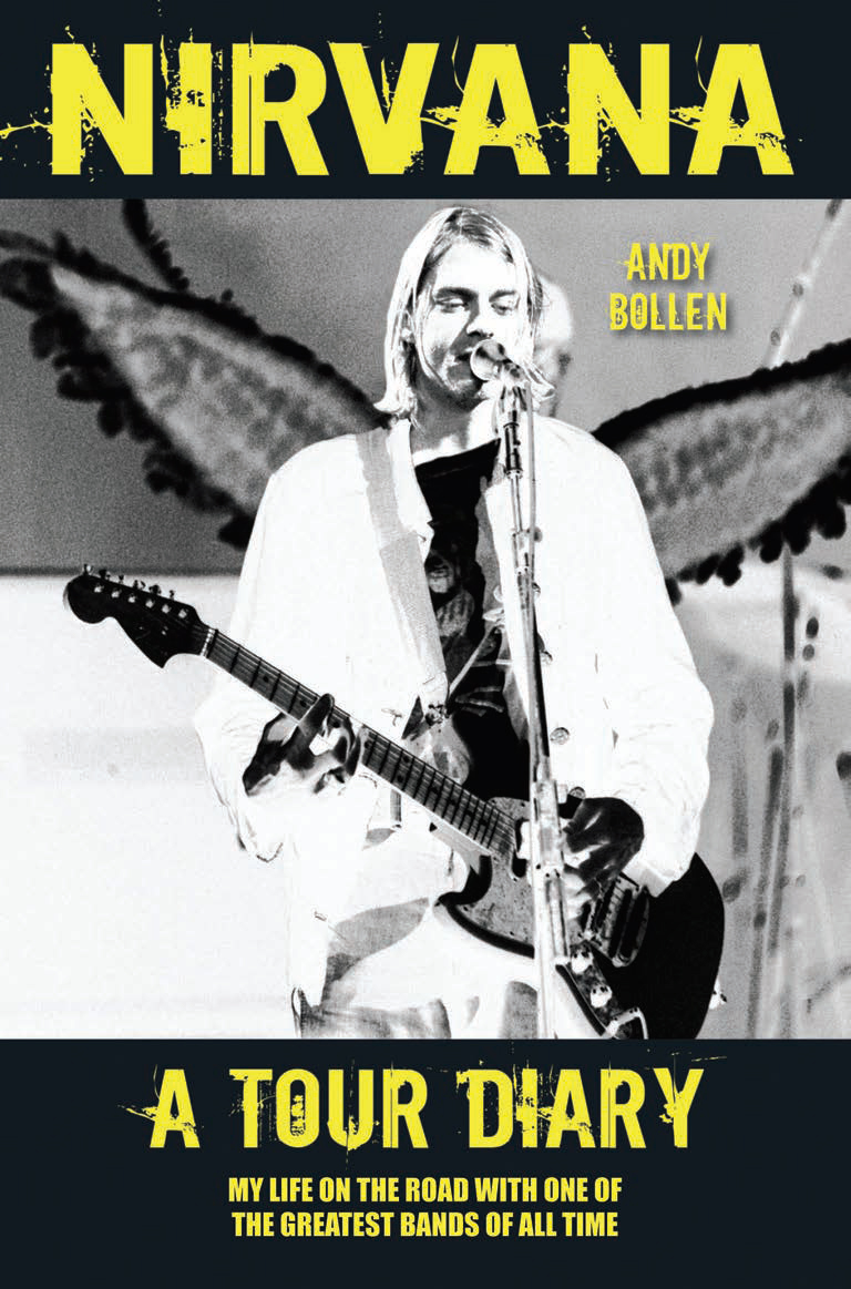 Nirvana: A Tour Diary